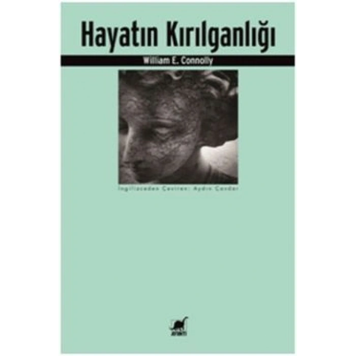 Hayatın Kırılganlığı