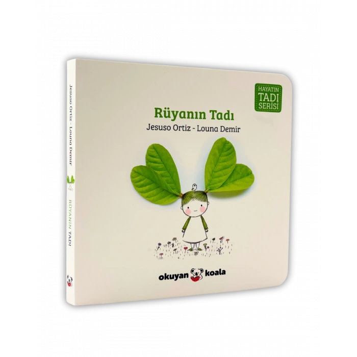 Hayatın Tadı Serisi - Rüyanın Tadı (ciltli)