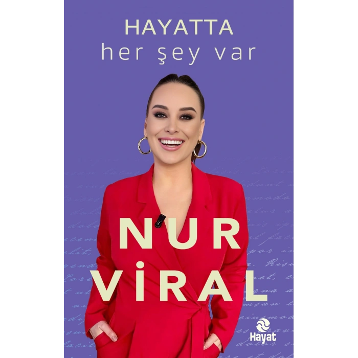 Hayatta Her Şey Var