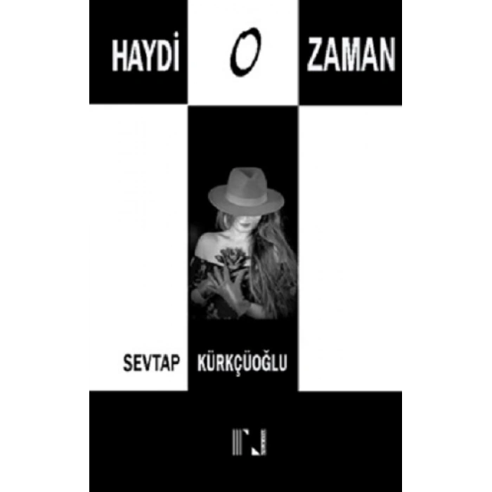 Haydi O Zaman