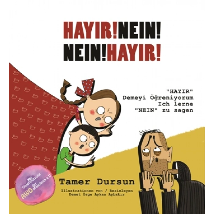 Hayır! Nein! Hayır Demeyi Öğreniyorum