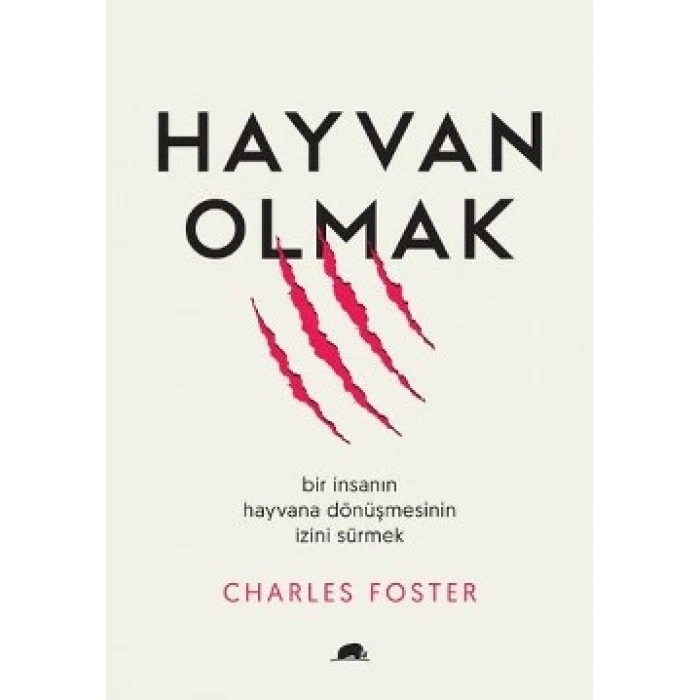 Hayvan Olmak