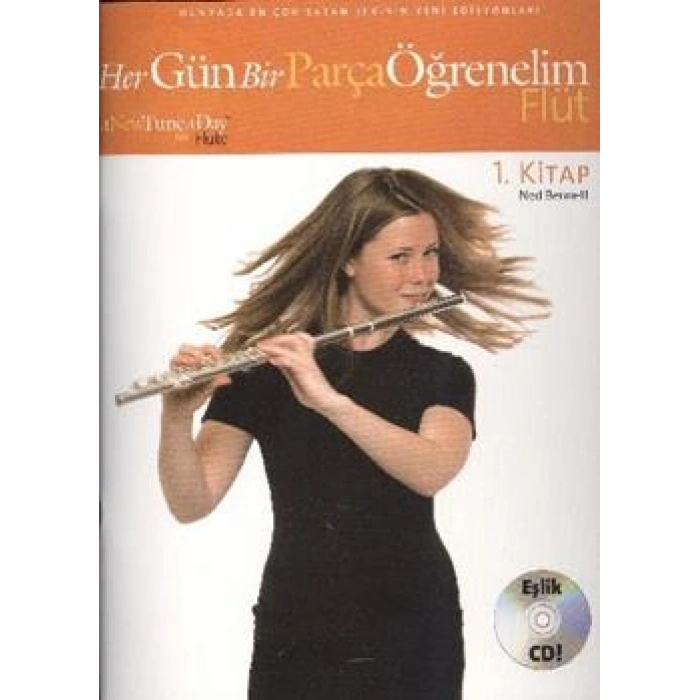 Her Gün Bir Parça Öğrenelim - Flüt 1. Kitap