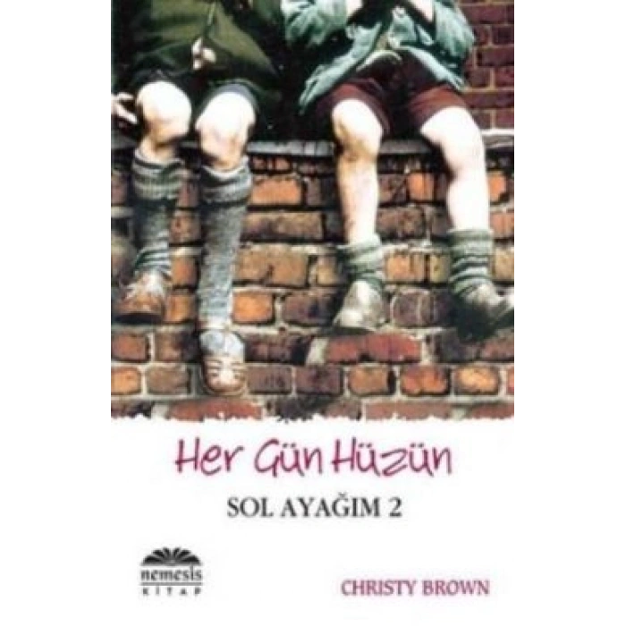 Her Gün Hüzün - Sol Ayağım 2