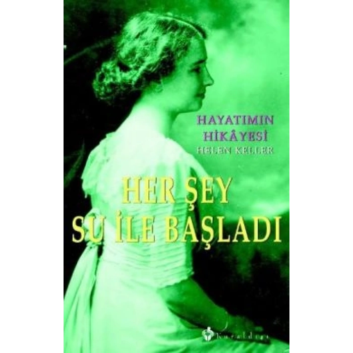 Her Şey Su İle Başladı