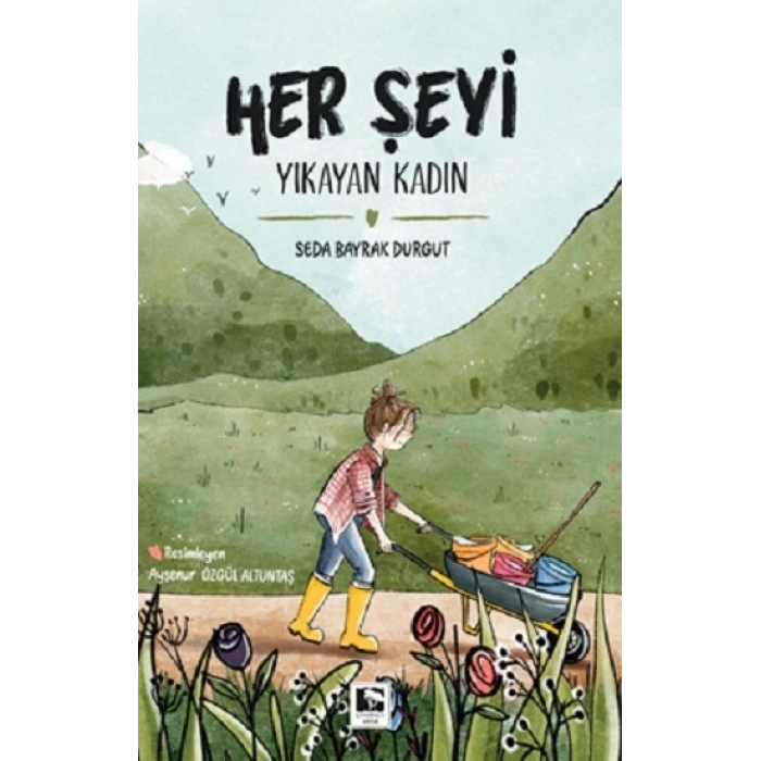 Her Şeyi Yıkayan Kadın