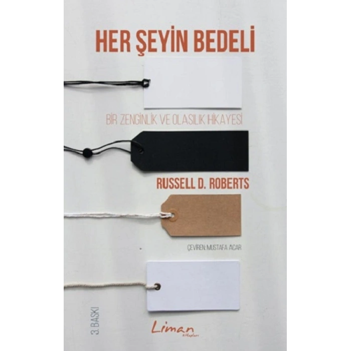 Her Şeyin Bedeli - Bir Zenginlik Ve Olasılık Hikayesi