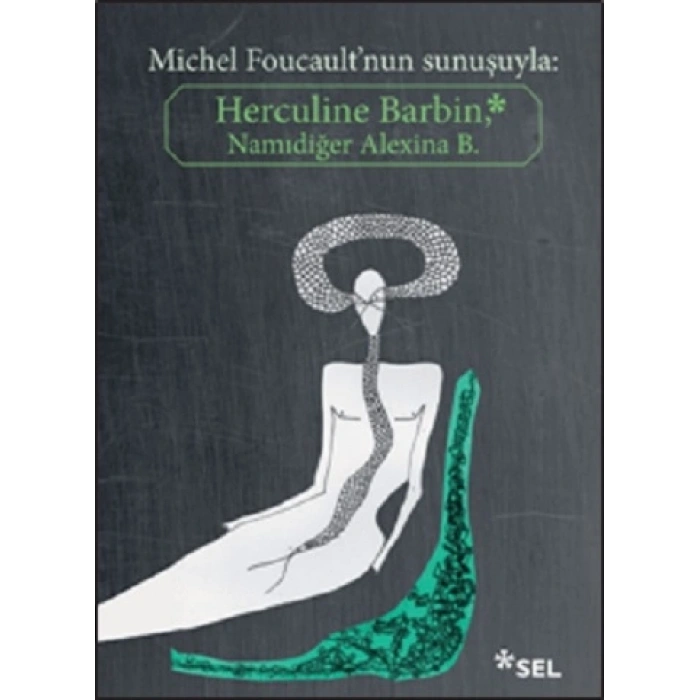 Herculine Barbin Namıdiğer Alexina B.