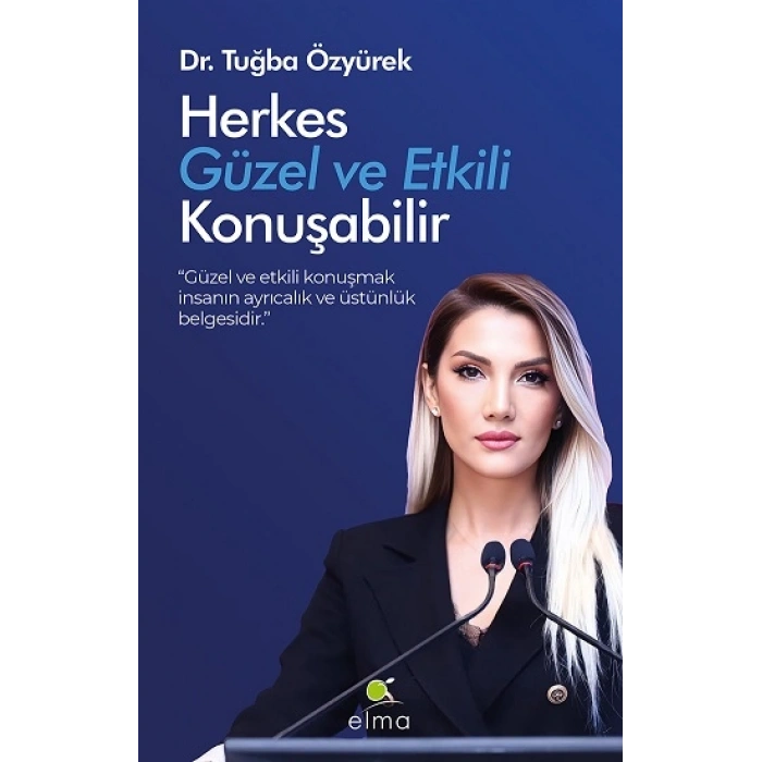 Herkes Güzel Ve Etkili Konuşabilir