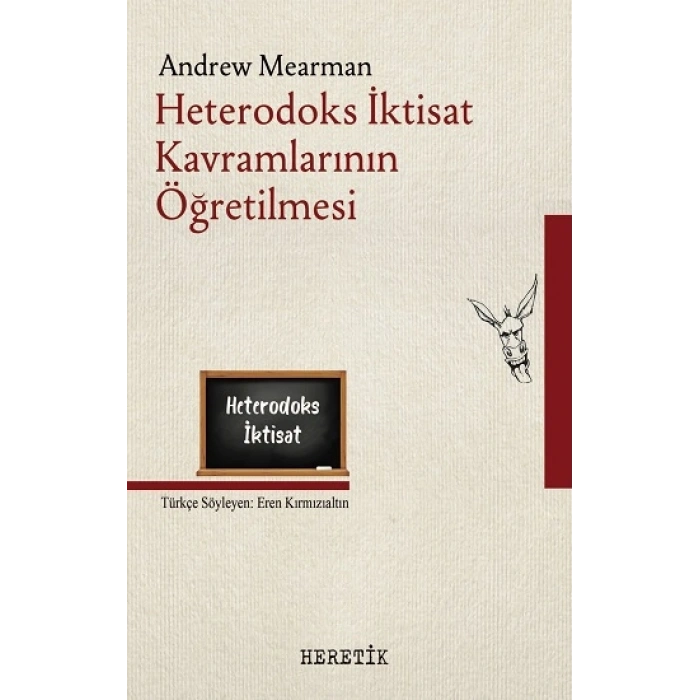 Heterodoks İktisat Kavramlarının Öğretilmesi