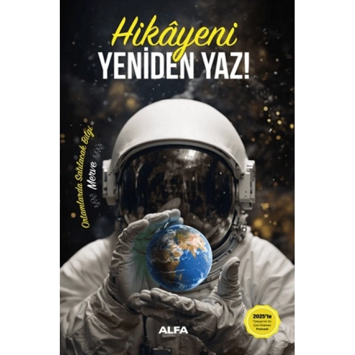 Hikayeni Yeniden Yaz! (ciltli)