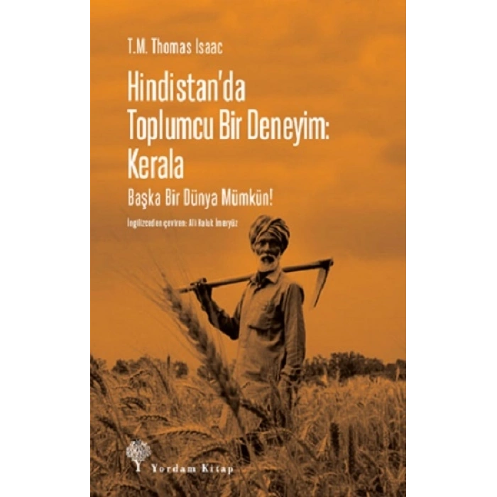 Hindistan’da Toplumcu Bir Deneyim: Kerala