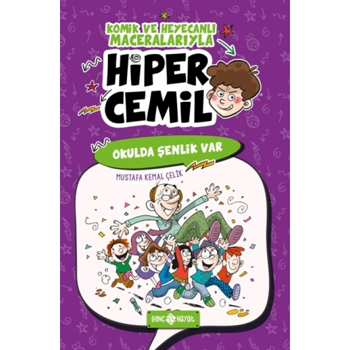 Hiper Cemil 4 - Okulda Şenlik Var