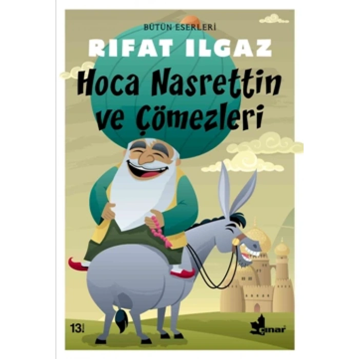 Hoca Nasreddin Ve Çömezleri