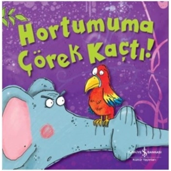 Hortumuma Çörek Kaçtı