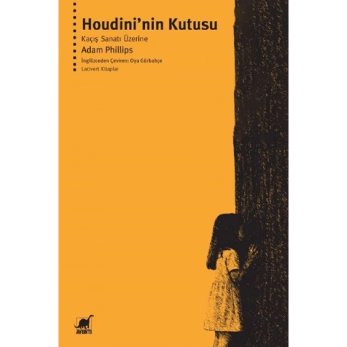 Houdini’nin Kutusu Kaçış Sanatı Üzerine