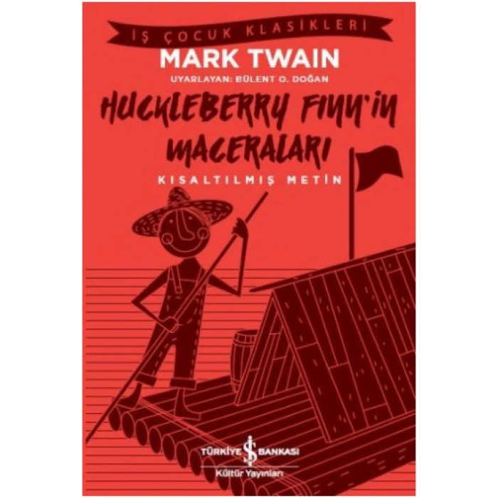 Huckleberry Finn’in Maceraları (kısaltılmış Metin)