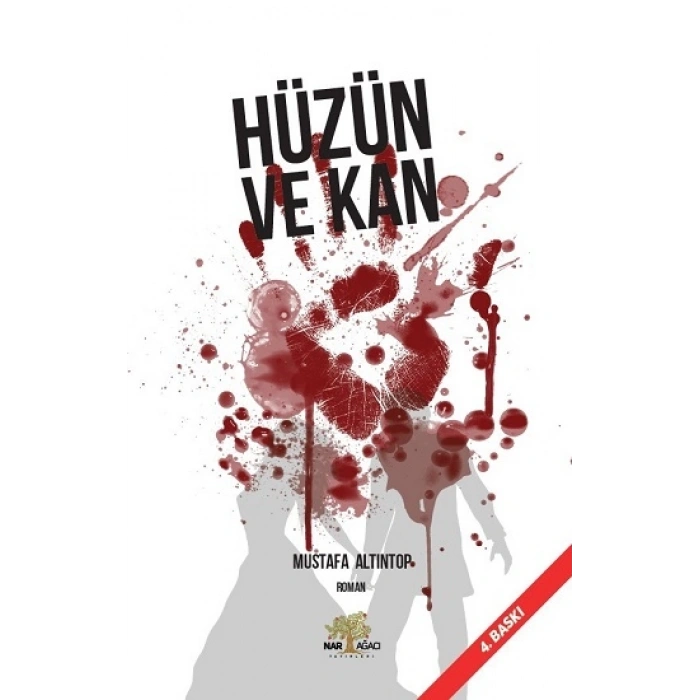 Hüzün Ve Kan