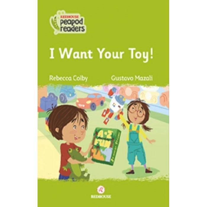 I Want Your Toy ! -peapod Readers -9