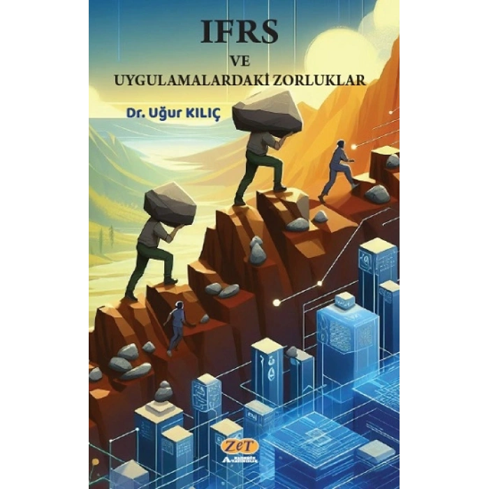 Ifrs Ve Uygulamalardaki Zorluklar