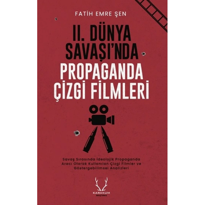 Iı. Dünya Savaşı’nda Propaganda Çizgi Filmleri