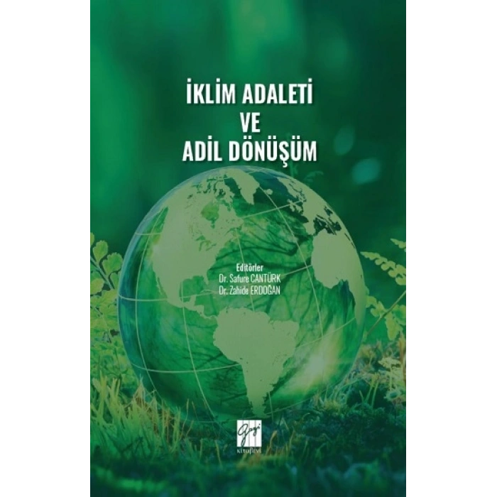 İklim Adaleti Ve Adil Dönüşüm