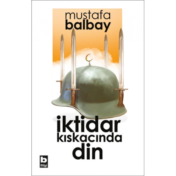 İktidar Kıskacında Din