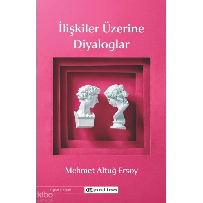 İlişkiler Üzerine Diyaloglar
