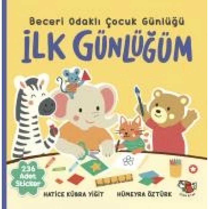 İlk Günlüğüm - Beceri Odaklı Çocuk Günlüğü