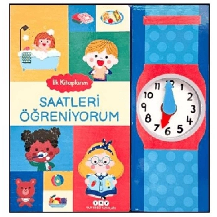 İlk Kitaplarım – Saatleri Öğreniyorum  (ciltli)