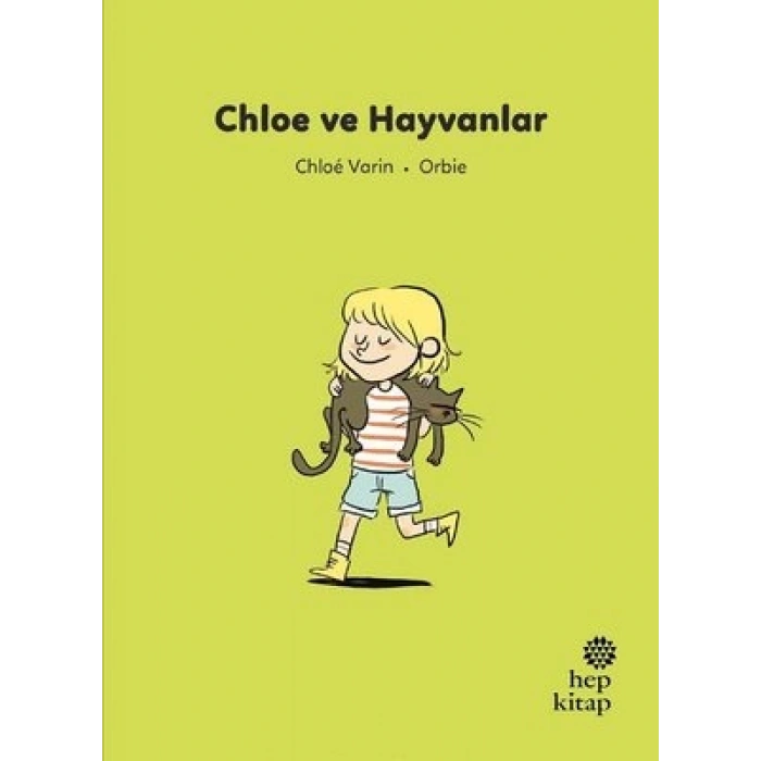 İlk Okuma Hikayeleri: Chloe Ve Hayvanlar