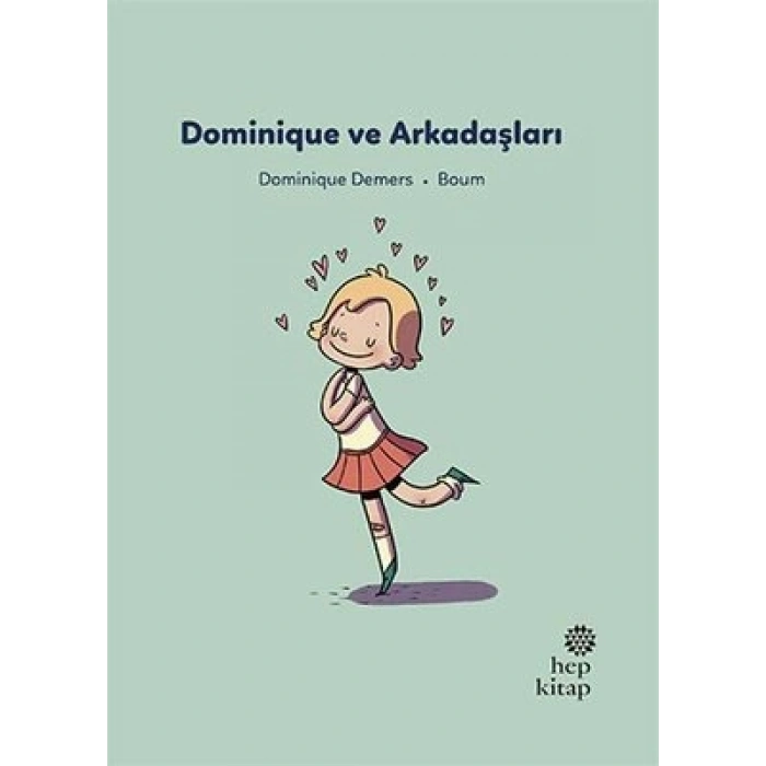İlk Okuma Hikayeleri: Dominique Ve Arkadaşları