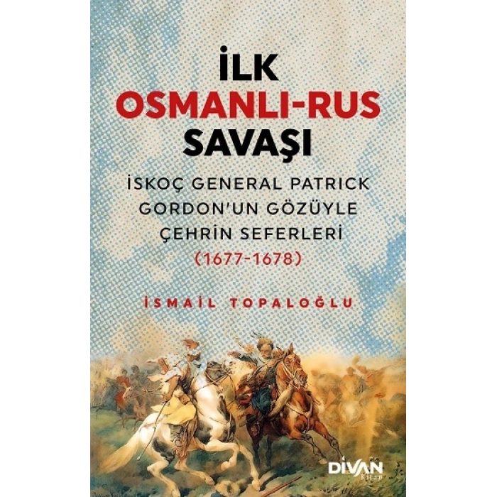 İlk Osmanlı - Rus Savaşı