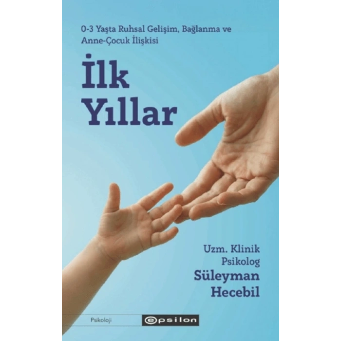 İlk Yıllar