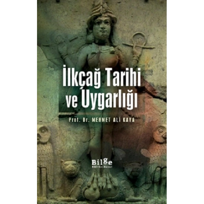 İlkçağ Tarihi Ve Uygarlığı