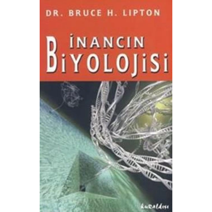 İnancın Biyolojisi