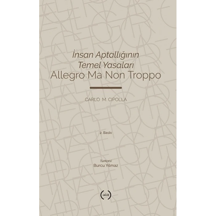 İnsan Aptallığının Temel Yasaları