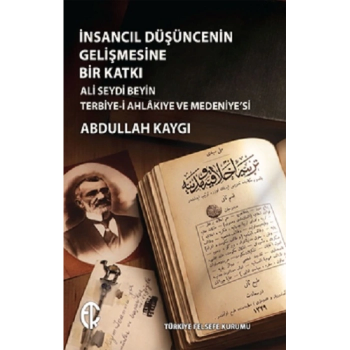 İnsancıl Düşüncenin Gelişmesine Bir Katkı