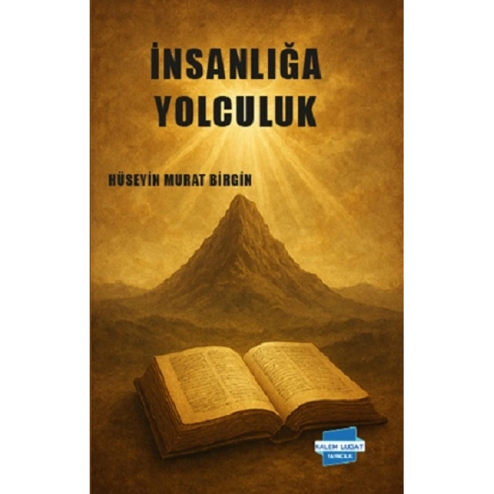 İnsanlığa Yolculuk