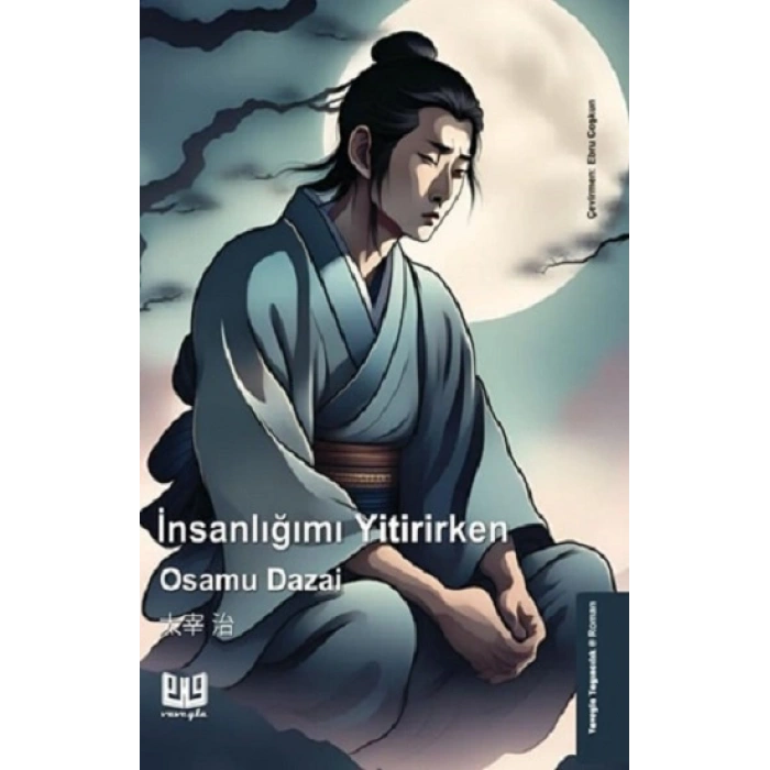 İnsanlığımı Yitirirken