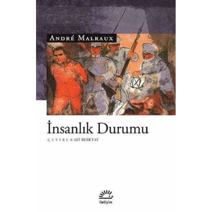 İnsanlık Durumu-andre Malrux