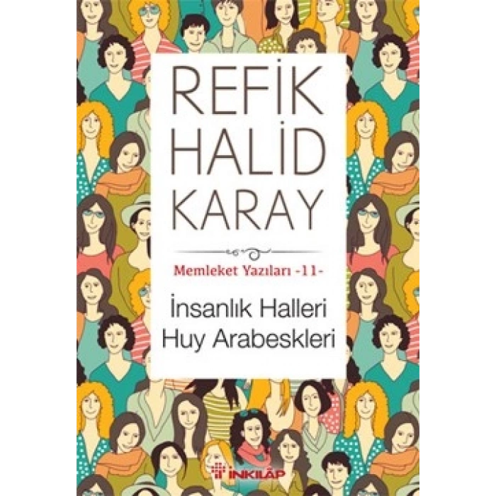 İnsanlık Halleri Huy Arabeskleri