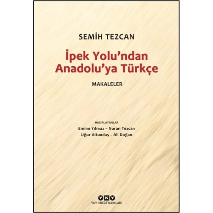 İpek Yolu’ndan Anadolu’ya Türkçe – Makaleler