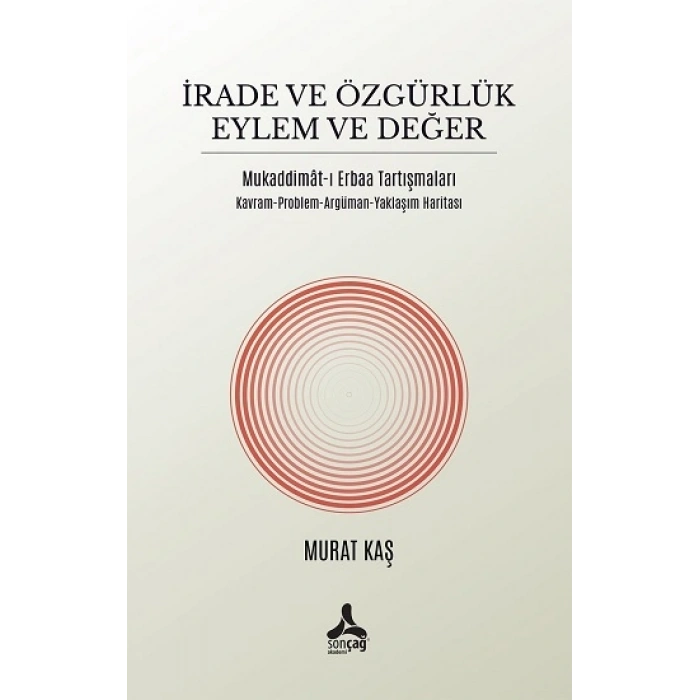 İrade Ve Özgürlük Eylem Ve Değer