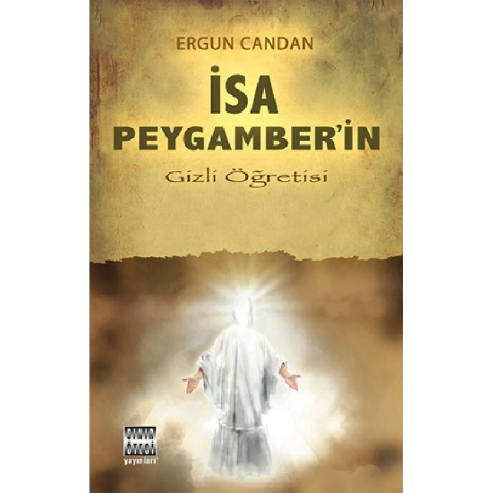 İsa Peygamber’in Gizli Öğretisi