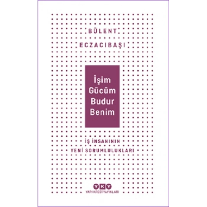 İşim Gücüm Budur Benim