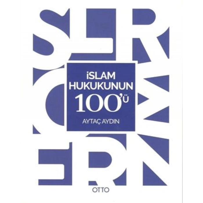 İslam Hukukunun 100ü