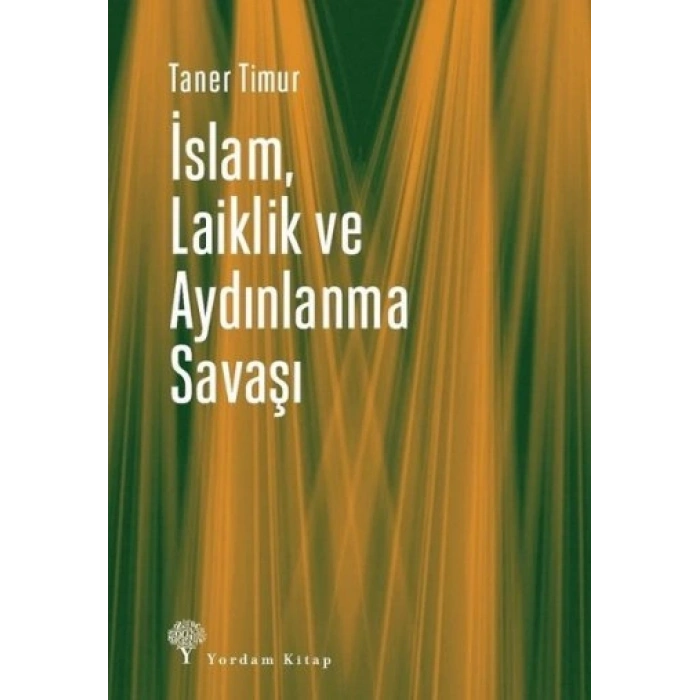 İslam, Laiklik Ve Aydınlanma Savaşı