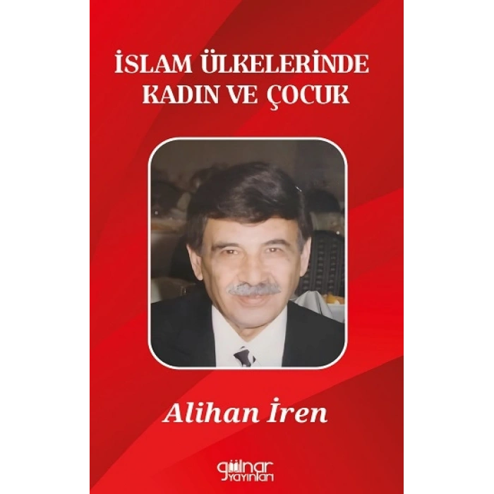 İslam Ülkelerinde Kadın Ve Çocuk