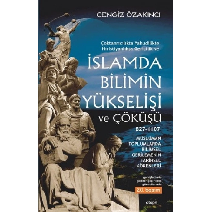 İslamda Bilimin Yükselişi Ve Çöküşü